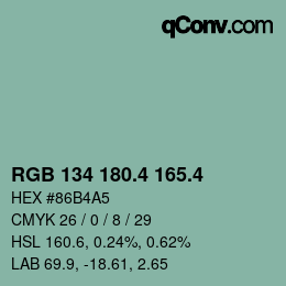 カラーコード: RGB 134 180.4 165.4 | qconv.com