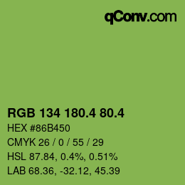 カラーコード: RGB 134 180.4 80.4 | qconv.com