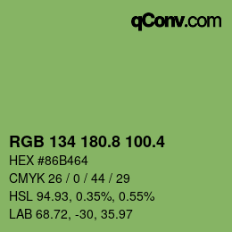 カラーコード: RGB 134 180.8 100.4 | qconv.com