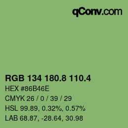 カラーコード: RGB 134 180.8 110.4 | qconv.com