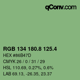 カラーコード: RGB 134 180.8 125.4 | qconv.com