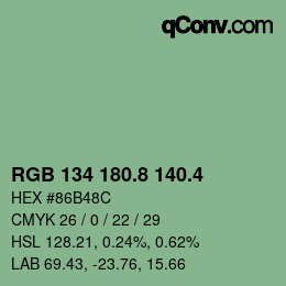 カラーコード: RGB 134 180.8 140.4 | qconv.com