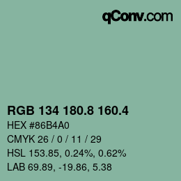 カラーコード: RGB 134 180.8 160.4 | qconv.com