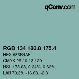 カラーコード: RGB 134 180.8 175.4 | qconv.com