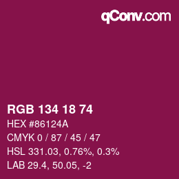 カラーコード: RGB 134 18 74 | qconv.com