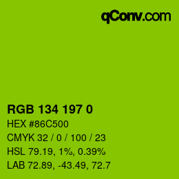 颜色代码: RGB 134 197 0 | qconv.com