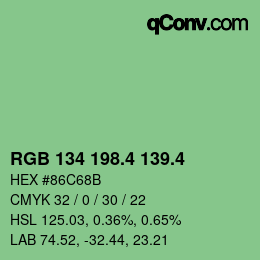 カラーコード: RGB 134 198.4 139.4 | qconv.com