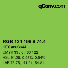 カラーコード: RGB 134 198.8 74.4 | qconv.com