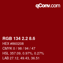 カラーコード: RGB 134 2.2 8.6 | qconv.com