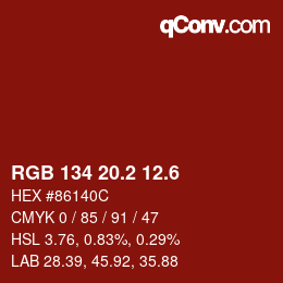 カラーコード: RGB 134 20.2 12.6 | qconv.com