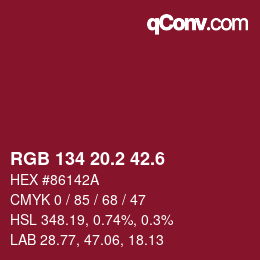 カラーコード: RGB 134 20.2 42.6 | qconv.com