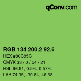 カラーコード: RGB 134 200.2 92.6 | qconv.com