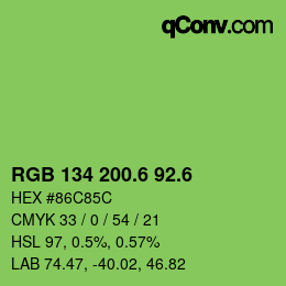 カラーコード: RGB 134 200.6 92.6 | qconv.com
