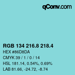 カラーコード: RGB 134 216.8 218.4 | qconv.com