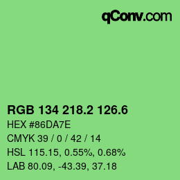 カラーコード: RGB 134 218.2 126.6 | qconv.com