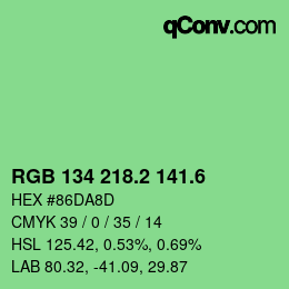 カラーコード: RGB 134 218.2 141.6 | qconv.com