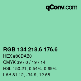 カラーコード: RGB 134 218.6 176.6 | qconv.com