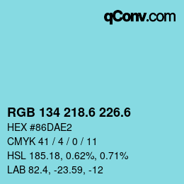 カラーコード: RGB 134 218.6 226.6 | qconv.com