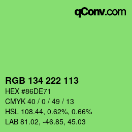 Color code: RGB 134 222 113 | qconv.com
