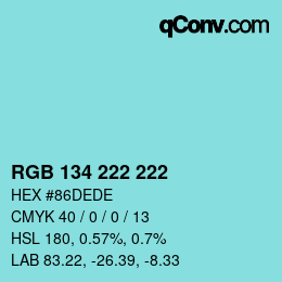 Color code: RGB 134 222 222 | qconv.com