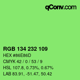Color code: RGB 134 232 109 | qconv.com