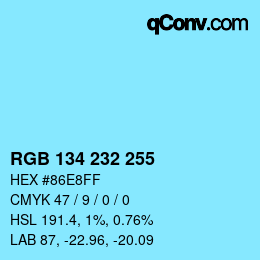 Color code: RGB 134 232 255 | qconv.com