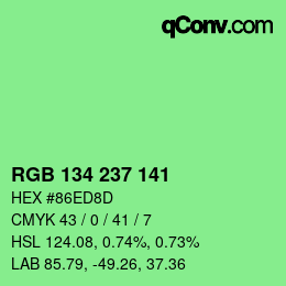 Color code: RGB 134 237 141 | qconv.com