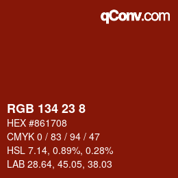 Farbcode: RGB 134 23 8 | qconv.com