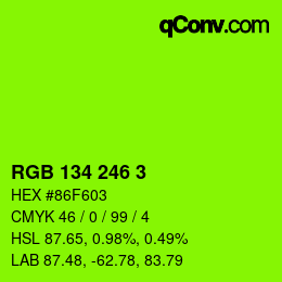 Color code: RGB 134 246 3 | qconv.com