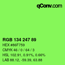 Color code: RGB 134 247 89 | qconv.com