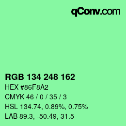 Color code: RGB 134 248 162 | qconv.com