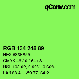 Color code: RGB 134 248 89 | qconv.com