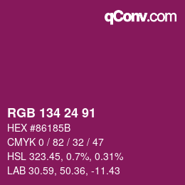 Color code: RGB 134 24 91 | qconv.com