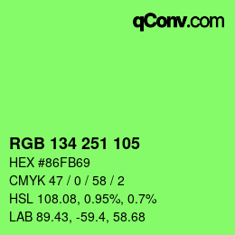 Color code: RGB 134 251 105 | qconv.com