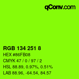 Color code: RGB 134 251 8 | qconv.com