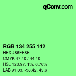 Color code: RGB 134 255 142 | qconv.com