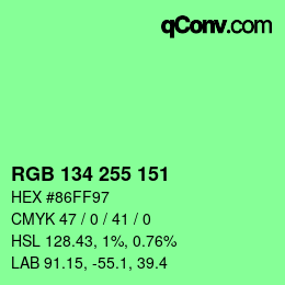 Color code: RGB 134 255 151 | qconv.com