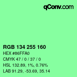 Color code: RGB 134 255 160 | qconv.com