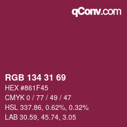 颜色代码: RGB 134 31 69 | qconv.com