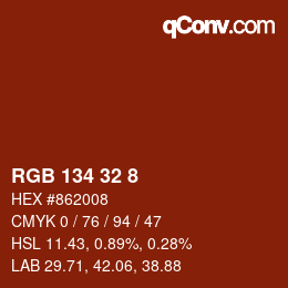 Farbcode: RGB 134 32 8 | qconv.com