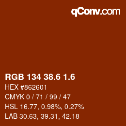カラーコード: RGB 134 38.6 1.6 | qconv.com