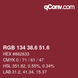 カラーコード: RGB 134 38.6 51.6 | qconv.com