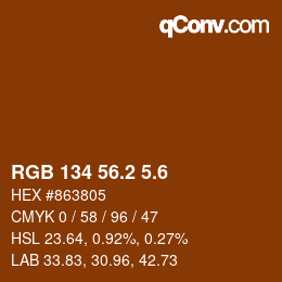 カラーコード: RGB 134 56.2 5.6 | qconv.com