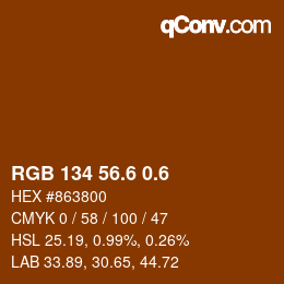 カラーコード: RGB 134 56.6 0.6 | qconv.com