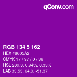 Color code: RGB 134 5 162 | qconv.com