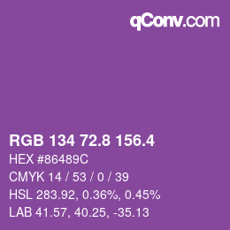 カラーコード: RGB 134 72.8 156.4 | qconv.com