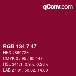 Color code: RGB 134 7 47 | qconv.com