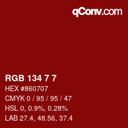 Color code: RGB 134 7 7 | qconv.com