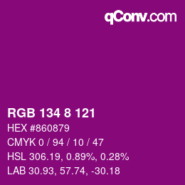 Color code: RGB 134 8 121 | qconv.com
