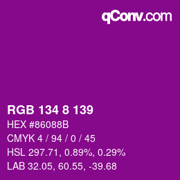 Color code: RGB 134 8 139 | qconv.com